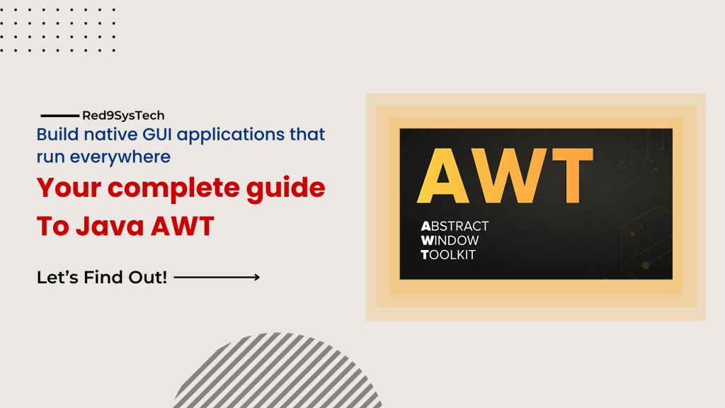 AWT in java-Red9SysTech
