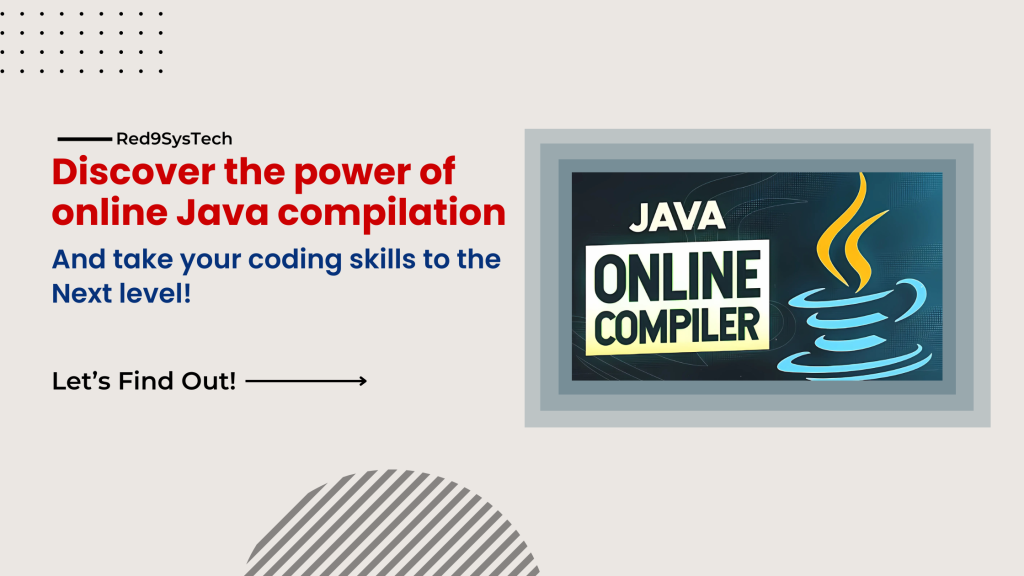 java online compiler-Red9SysTech