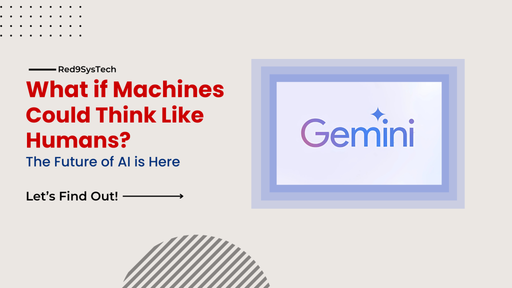 gemini ai-Red9SysTech