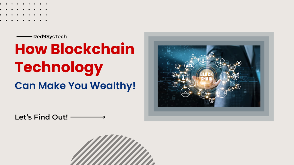 Blockchain Technology-Red9SysTech